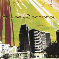 CRUISE CONTROL: City Life