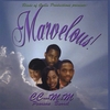 CC AND M&M PEARSON BURRELL: Marvelous!