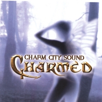 Charm City Sound : Charmed