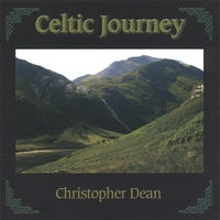 CHRISTOPHER DEAN: Celtic Journey