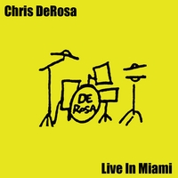 CHRIS DEROSA: Live In Miami