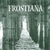 EXULTATE: Frostiana