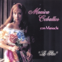Monica Ceballos : "La Flor" con Mariachi Los Gavilanes