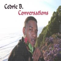 Cedric B. (Cnote) : Conversations