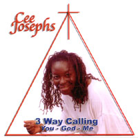 Cee Josephs : 3 Way Calling