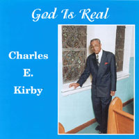 CHARLES E. KIRBY: god is Real