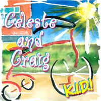 Celeste and Craig : K.I.D.