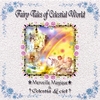 MERVEILLE MAGIQUE / CELESTIA LE CIEL: Fairy Tales of Celestial World