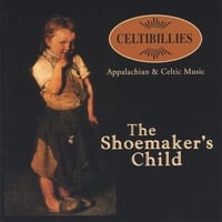 Celtibillies : The Shoemaker's Child