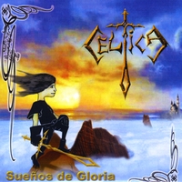 Celtica : Suenos De Gloria