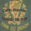 CELTIC WARRIORS: Maintain The Rage