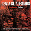 CENTA ST. ALL-STARS: Slum America; The Tour
