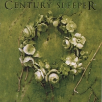 Century Sleeper : Awaken