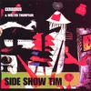 CERBERUS: Side Show Tim