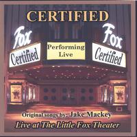 CERTIFIED BLUES BAND: Certified - Jake Mackey