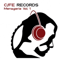 Various Artists : C/Fe Menagerie, Vol. 1