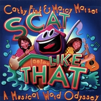 Cathy Fink & Marcy Marxer : Scat Like That