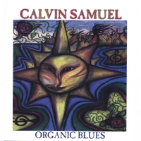 CALVIN FUZZY SAMUEL: Organic Blues