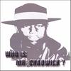 CHAD BISHOP: Who is Mr. Chadwick?