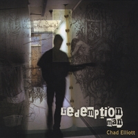 Chad Elliott : Redemption Man