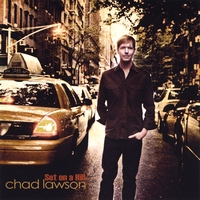Chad Lawson : Set on a Hill