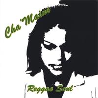 Cha'Maine : Reggae Soul