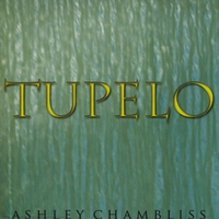 Ashley Chambliss : tupelo