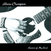 Alicia Champion : Stories of My Soul