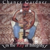CHANCE GARDNER: A Slack in the Key of Integrity