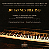 Chanda VanderHart & Ronald Fuchs: Johannes Brahms. Sonatas for cello and piano - Six lieder transcriptions