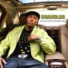 CHANDLAR: Finally Got My Swagga Back