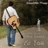 CHANDLER TRACY: The Road That Leads to You