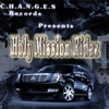 C.H.A.N.G.E.S. RECORDS: Holy Mission Rydaz