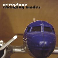 Changing Modes : Aeroplane