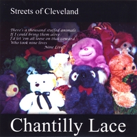 Chantilly Lace : Streets of Cleveland