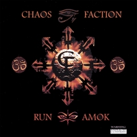 CHAOS FACTION: Run Amok