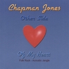 CHAPMAN JONES: Other Side Of My Heart