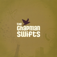 THE CHAPMAN SWIFTS: The Chapman Swifts