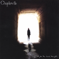 Chapterville : ...if not for the dark tonight...