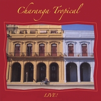 Charanga Tropical : Live!