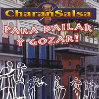 CHARANSALSA: Charansalsa Para Bailar Y Gozar
