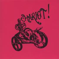 Chariot! : Chariot!