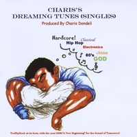 Charis Dondeli : Charis's Dreaming Tunes (The Singles)