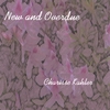 CHARISSE KAHLER: New and Overdue