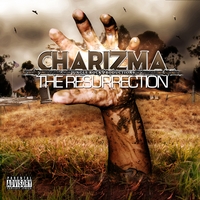 Charizma : The Resurrection