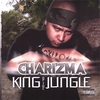 CHARIZMA: King of the Jungle