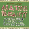 CHARLES ALLISON: All This Beauty Wasted On Me and the Guy Who Runs the Board