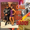 Charles Big Daddy Stallings: Call Me Big Daddy