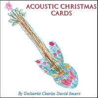 Charles David Smart : Acoustic Christmas Cards