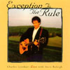 CHARLES LYONHART: Exception To The Rule